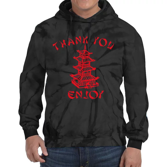 Chinese Takeaway Food Thank You Enjoy Tie Dye Hoodie