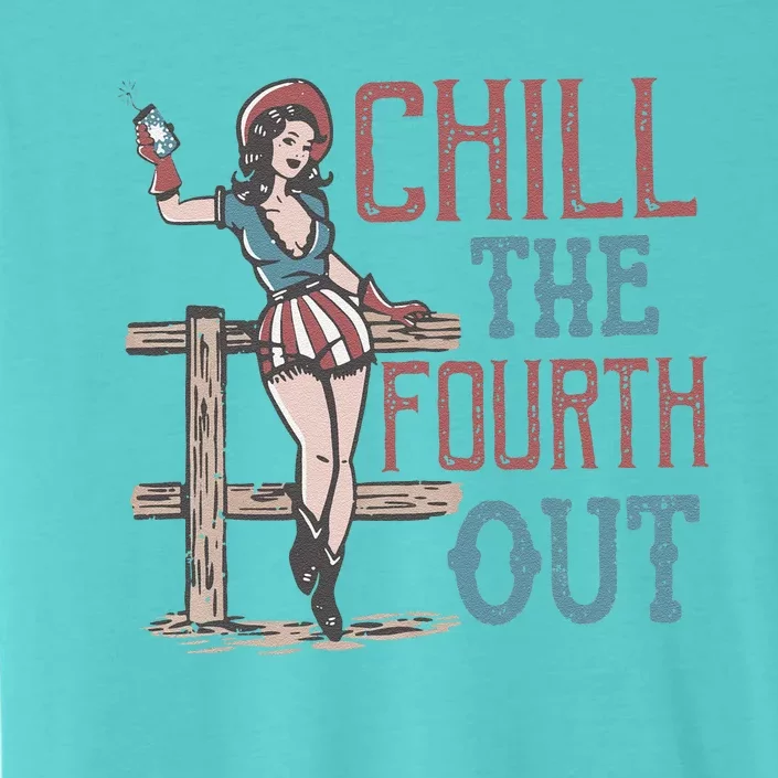 Chill The Fourth Out 4th Of July ChromaSoft Performance T-Shirt