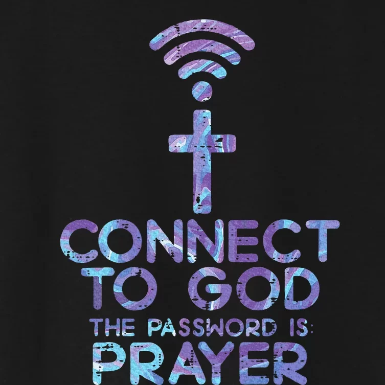 Connect To God Password Prayer Jesus Christian Women's Crop Top Tee