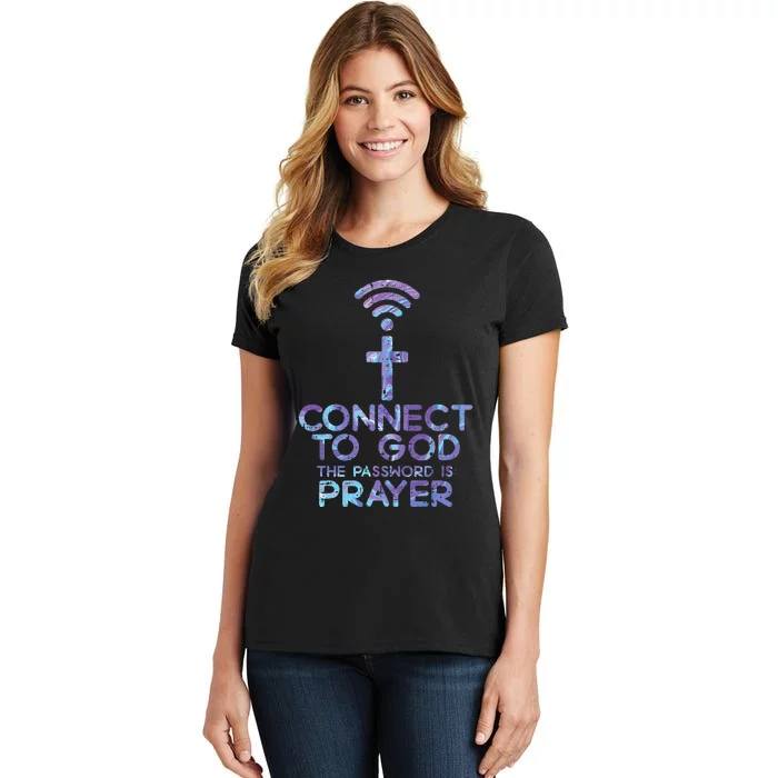 Connect To God Password Prayer Jesus Christian Women's T-Shirt