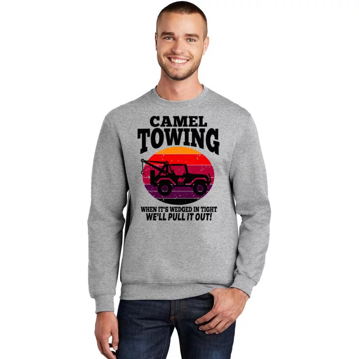 Camel Towing Gift Funny Retro Camel Towing Funny Halloween Gift Tall Sweatshirt