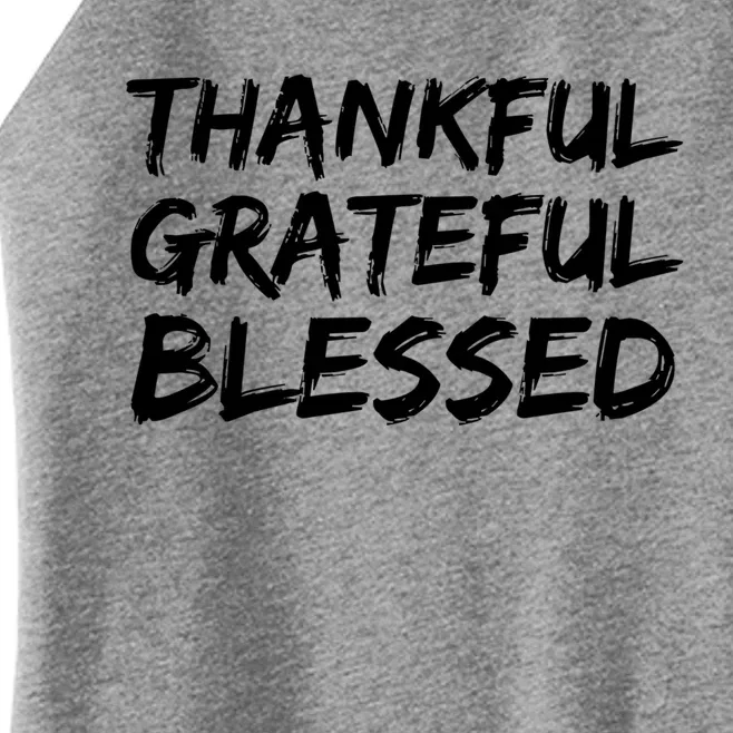 Christian Thanksgiving Gift S Thankful Grateful Blessed Gift Women’s Perfect Tri Rocker Tank