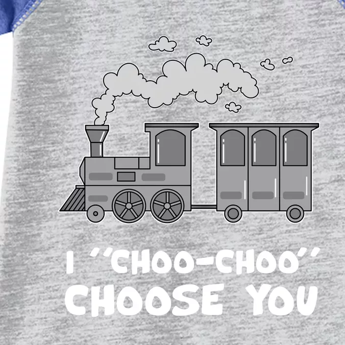 Cute Train Gift I Choo Choo Choose You Meaningful Gift Infant Baby Jersey Bodysuit