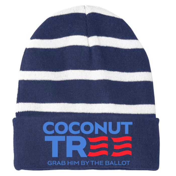 Coconut Tree Grab Him By The Ballot Election 2024 Striped Beanie with Solid Band