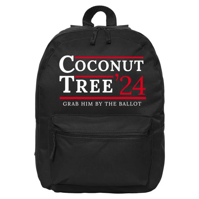 Coconut Tree Grab Him By The Ballot Election 2024 16 in Basic Backpack