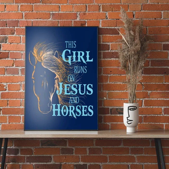 Christian THIS GIRL RUNS ON JESUS HORSES Equestrian Rider Poster