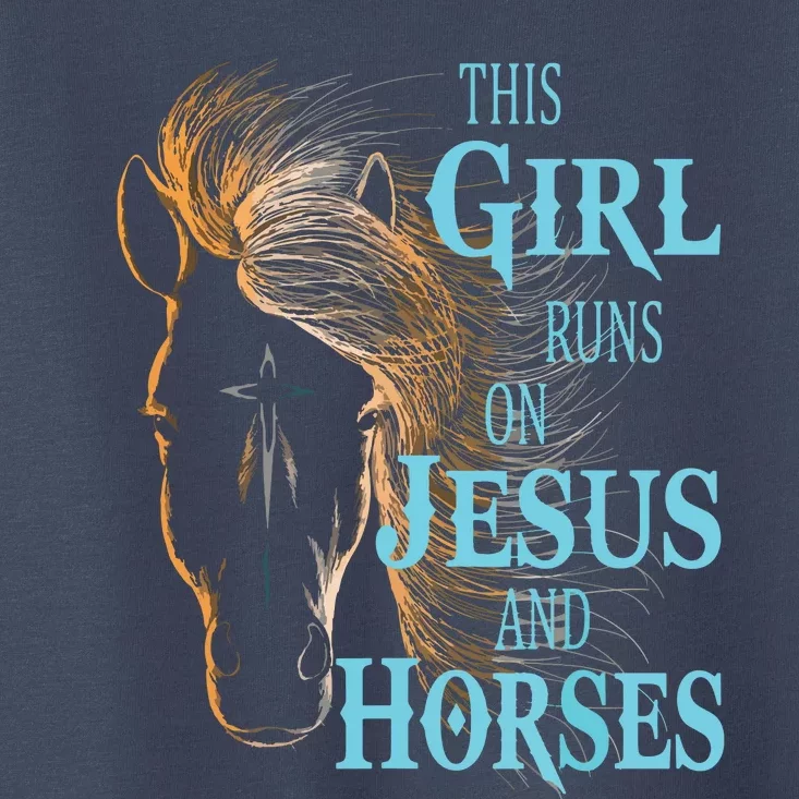 Christian THIS GIRL RUNS ON JESUS HORSES Equestrian Rider Toddler T-Shirt