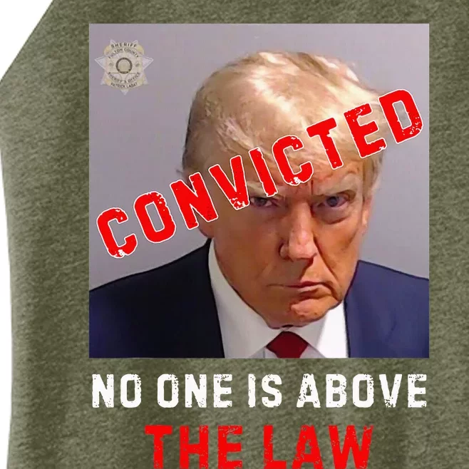 Convicted Trump Guilty Lock Him Up No One Is Above The Law Women’s Perfect Tri Rocker Tank