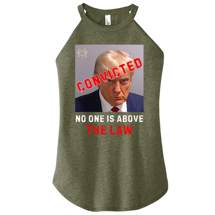 Convicted Trump Guilty Lock Him Up No One Is Above The Law Women’s Perfect Tri Rocker Tank