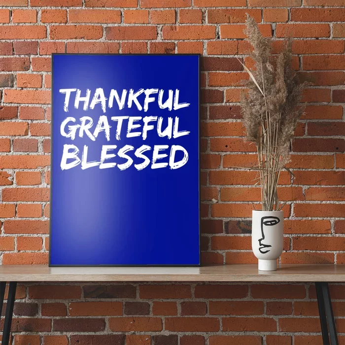 Christian Thanksgiving Gift S Thankful Grateful Blessed Gift Poster