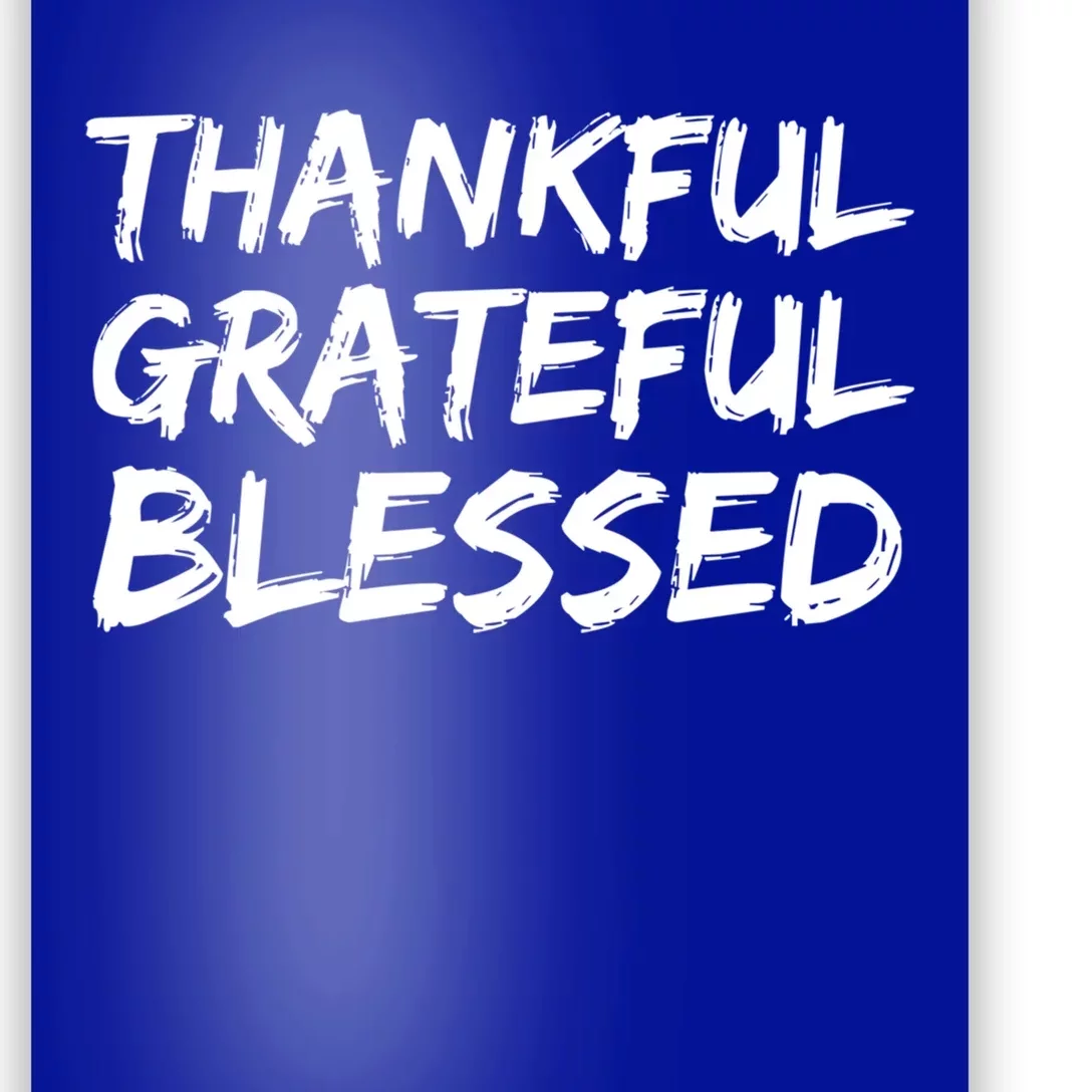 Christian Thanksgiving Gift S Thankful Grateful Blessed Gift Poster