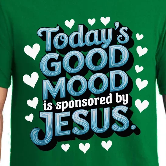 Christian TodayS Good Mood Is Sponsored By Jesus Pajama Set