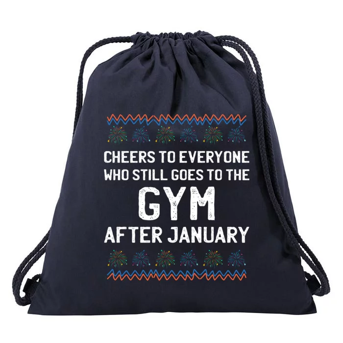 Cheers To Gym Goers After January Happy New Year Workout Nye Gift Drawstring Bag