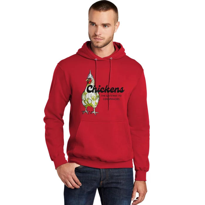 Chicken The Gateway To Conspiracies Saying Hoodie