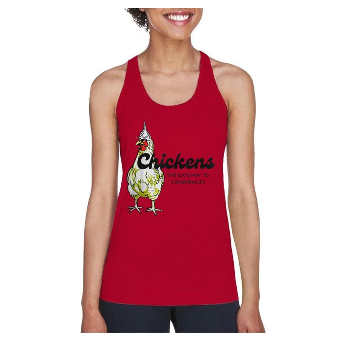 Chicken The Gateway To Conspiracies Saying Women's Racerback Tank