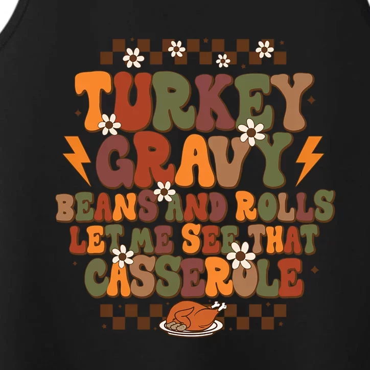 Cute Turkey Gravy Beans And Rolls Let Me See That Casserole Gift Performance Tank