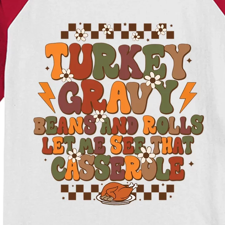 Cute Turkey Gravy Beans And Rolls Let Me See That Casserole Gift Kids Colorblock Raglan Jersey