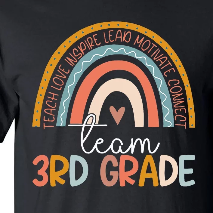 Cute Third Grade Teacher Boho Rainbow Team 3rd Grade Tall T-Shirt