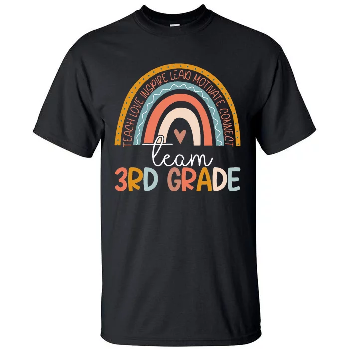 Cute Third Grade Teacher Boho Rainbow Team 3rd Grade Tall T-Shirt