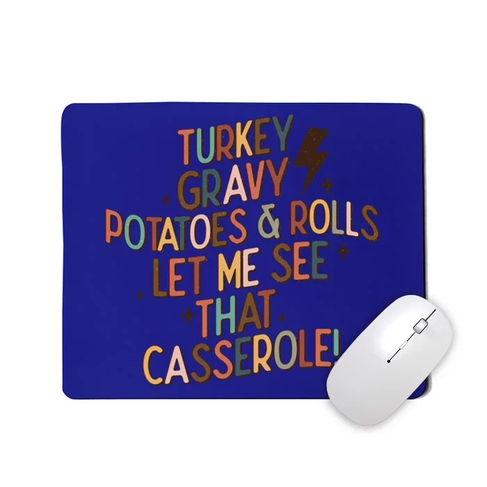 Cute Turkey Gravy Potatoes And Rolls Thanksgiving Cute Gift Mousepad