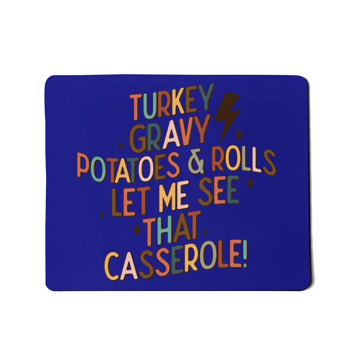 Cute Turkey Gravy Potatoes And Rolls Thanksgiving Cute Gift Mousepad