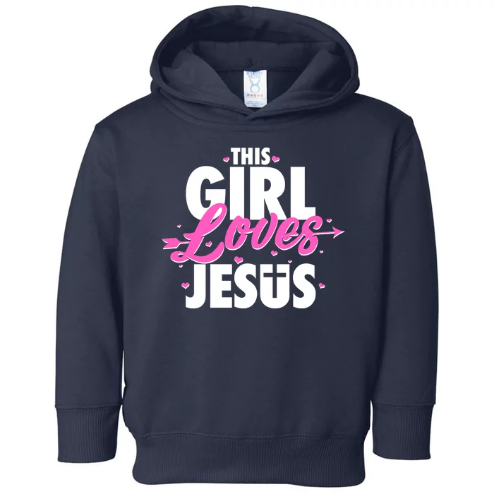 Cute This Girl Loves Jesus Toddler Hoodie