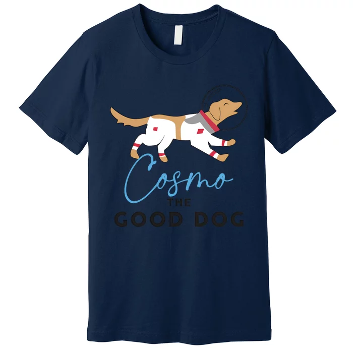 Cosmo The Good Dog Rocket Lylla Floor & Teefs Space Dog Premium T-Shirt