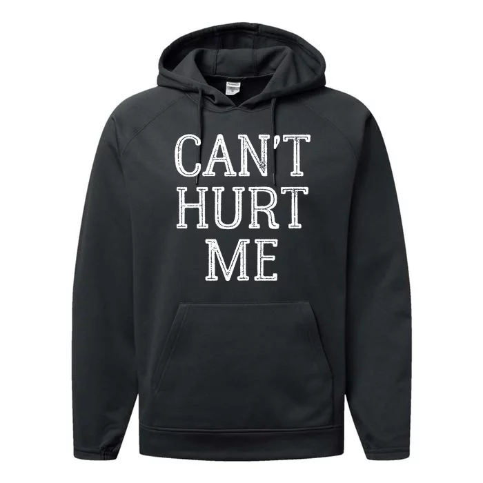 Can T Hurt Me Inspirational Performance Fleece Hoodie