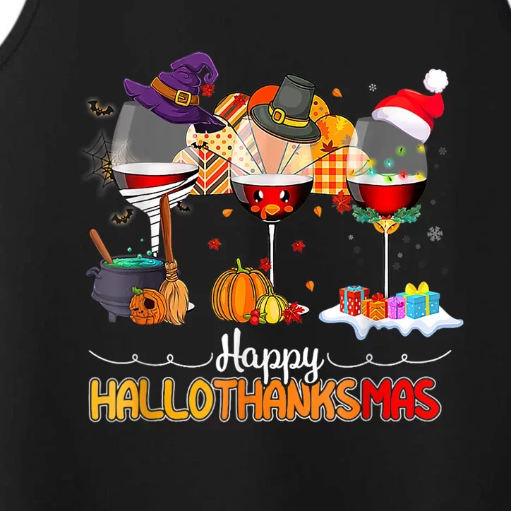 Christmas Thanksgiving Halloween Wine Happy Hallothanksmas Performance Tank