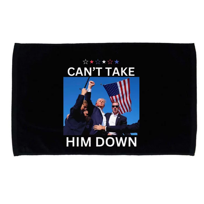 CanT Take Him Down Shooting At Donald Trump Rally Microfiber Hand Towel