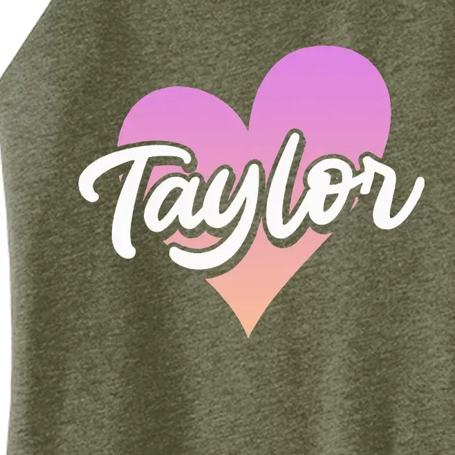 Customized Taylor Heart I Love Taylor First Name Women’s Perfect Tri Rocker Tank