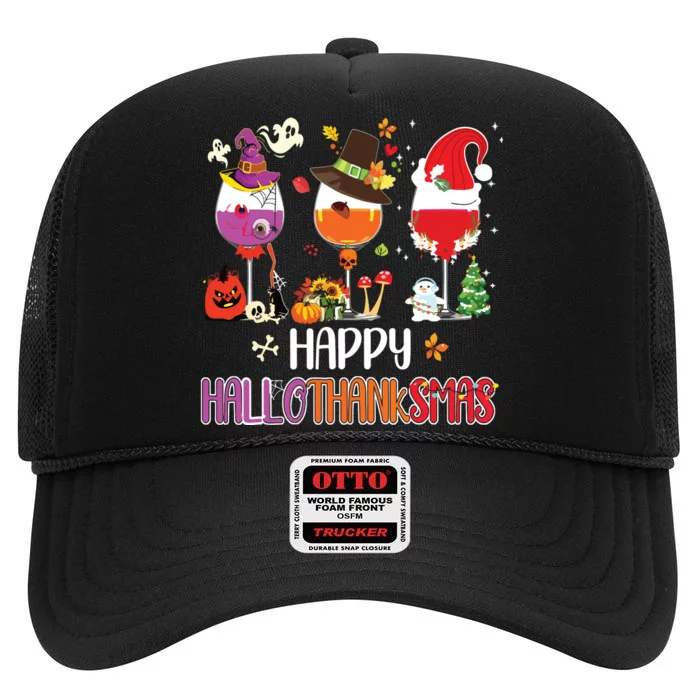 Christmas Thanksgiving Halloween Wine Happy Hallothanksmas High Crown Mesh Trucker Hat