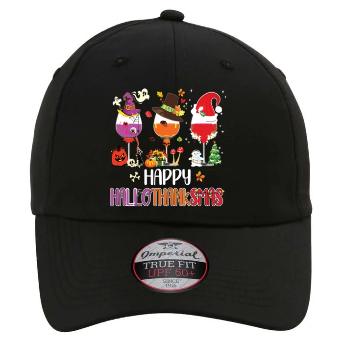 Christmas Thanksgiving Halloween Wine Happy Hallothanksmas The Original Performance Cap