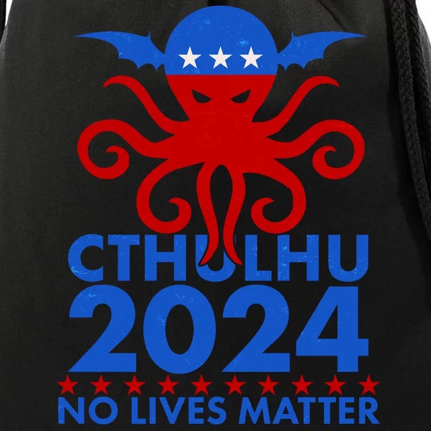 CTHULHU 2024 Election No Lives Matter Drawstring Bag