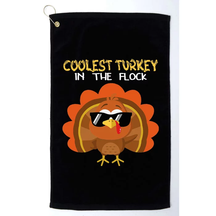 Coolest Turkey In The Flock In Town Happy Thanksgiving Day Platinum Collection Golf Towel