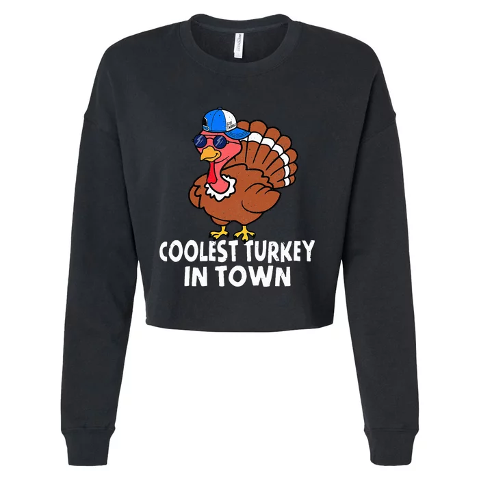 Coolest Turkey In Town Funny Turkey Thanksgiving Cropped Pullover Crew