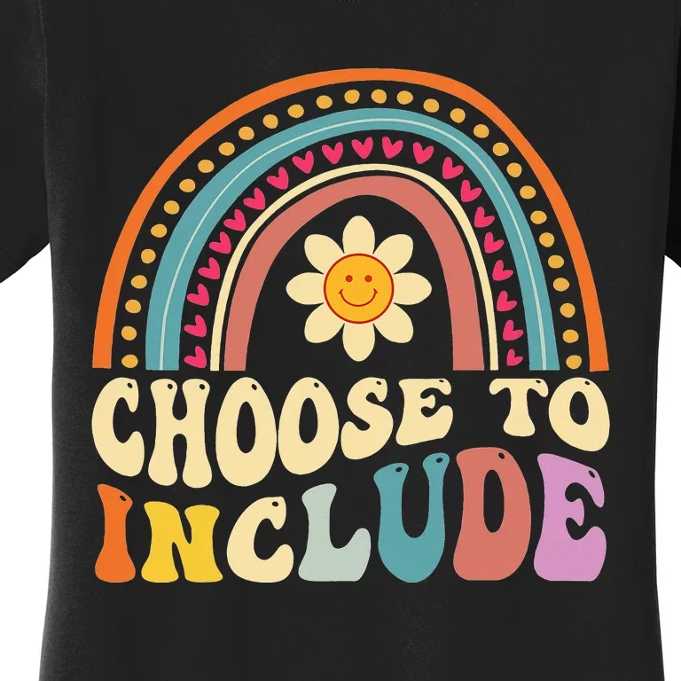 Choose To Include For Autism Teacher Special Education SPED Women's T-Shirt