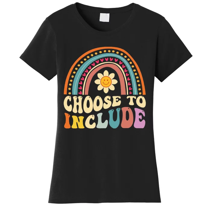 Choose To Include For Autism Teacher Special Education SPED Women's T-Shirt