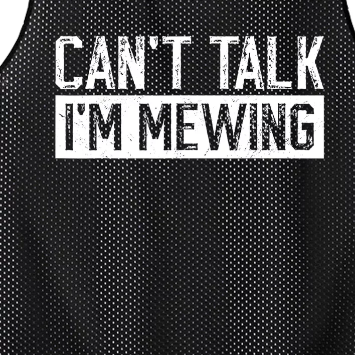 CanT Talk IM Mewing Funny Saying Mesh Reversible Basketball Jersey Tank