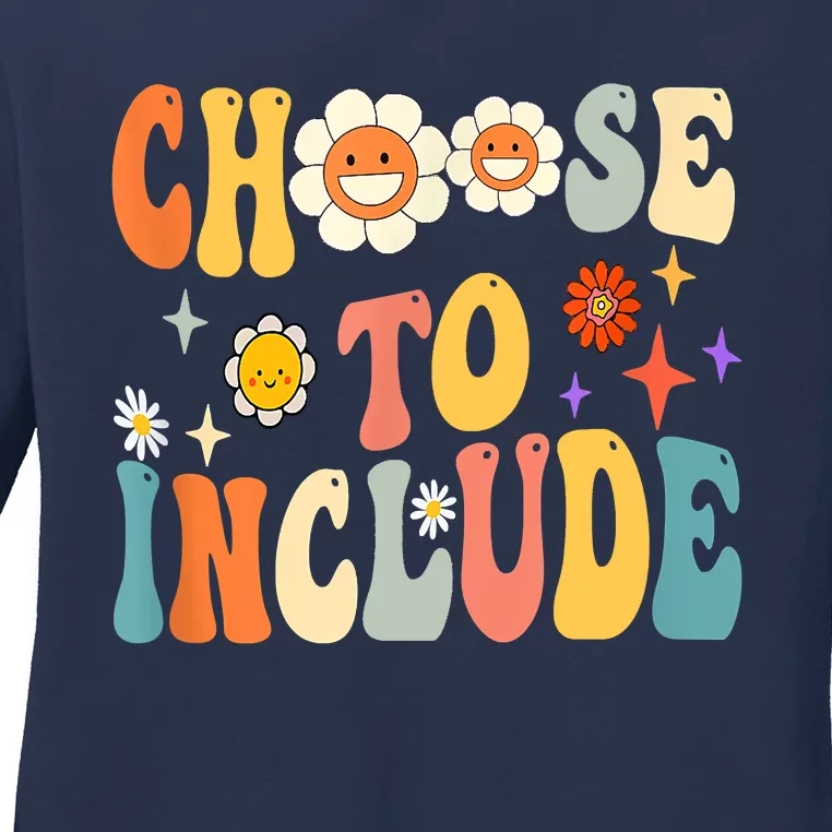 Choose To Include Special Education Teacher Autism Awareness Ladies Long Sleeve Shirt