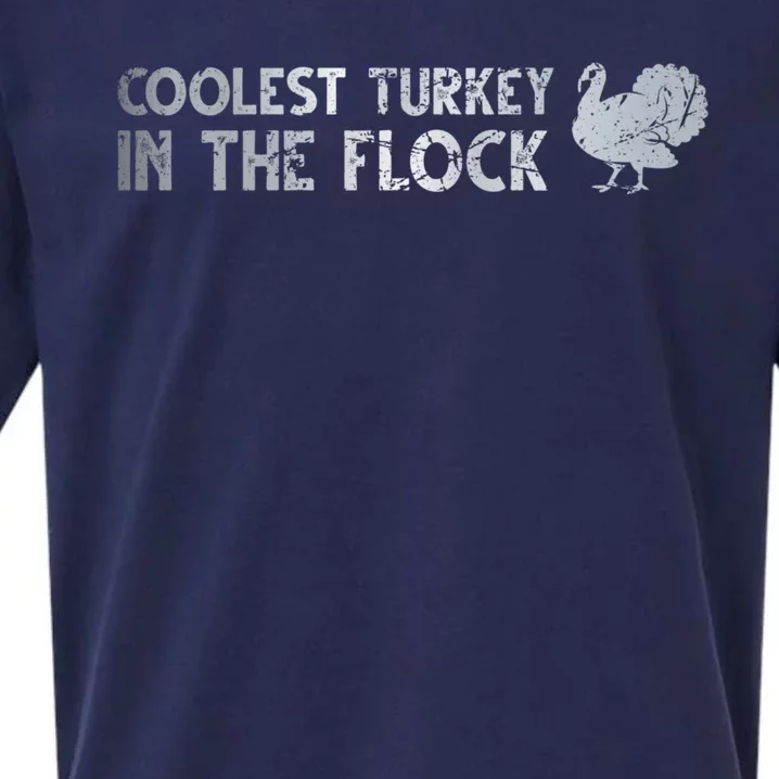 Coolest Turkey In The Fluck Thanksgiving Funny Turkey Fall Sueded Cloud Jersey T-Shirt