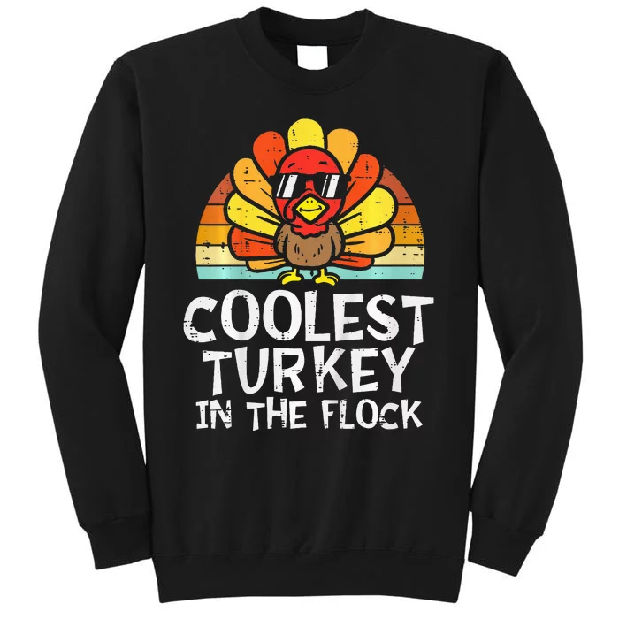 Coolest Turkey In The Flock Thanksgiving Tall Sweatshirt