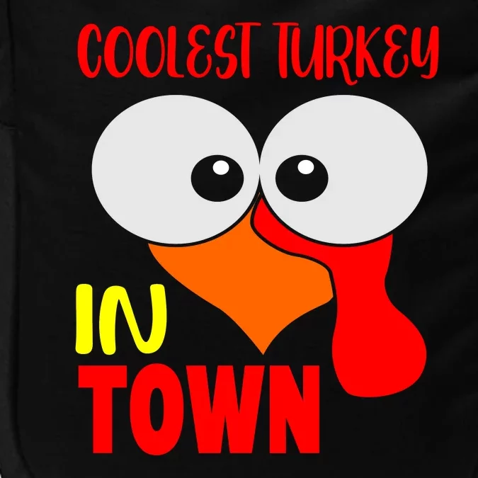 Coolest Turkey In Town Funny Thanksgiving Impact Tech Backpack