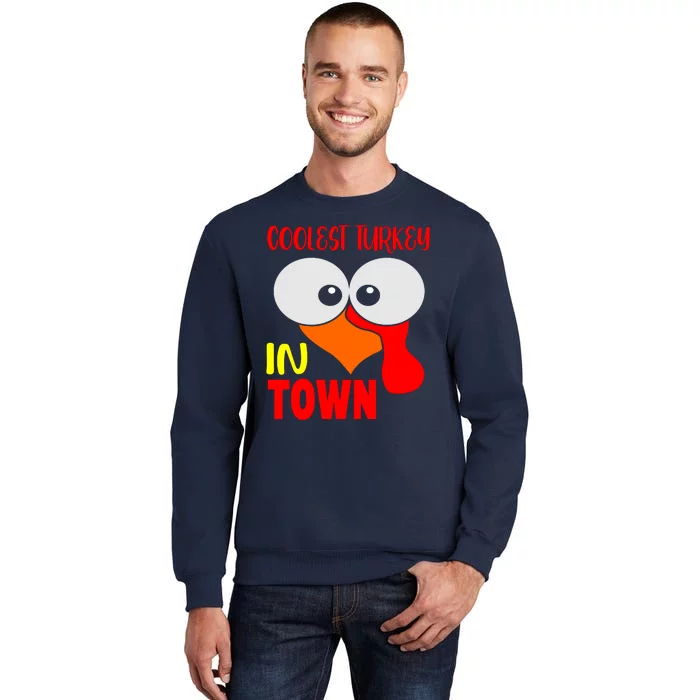 Coolest Turkey In Town Funny Thanksgiving Tall Sweatshirt