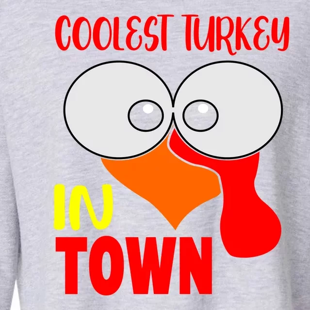 Coolest Turkey In Town Funny Thanksgiving Cropped Pullover Crew