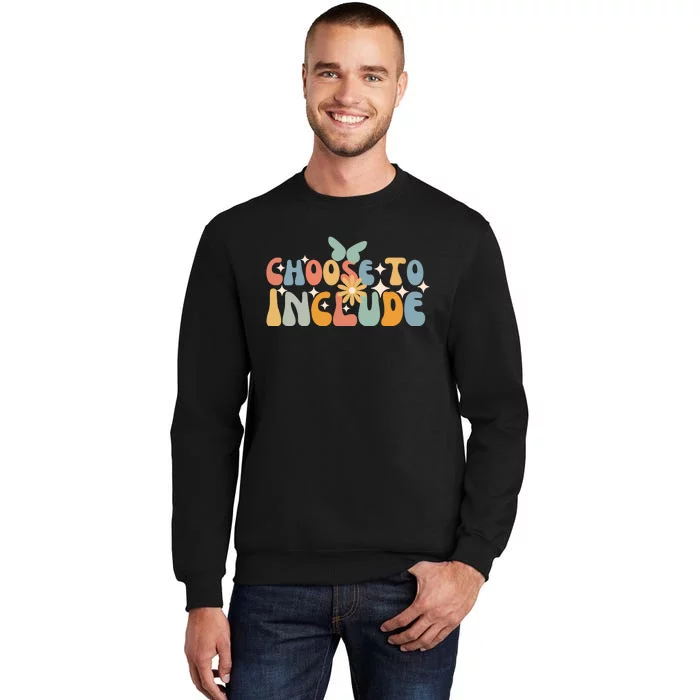 Choose To Include Special Education Floral Butterfly Tall Sweatshirt