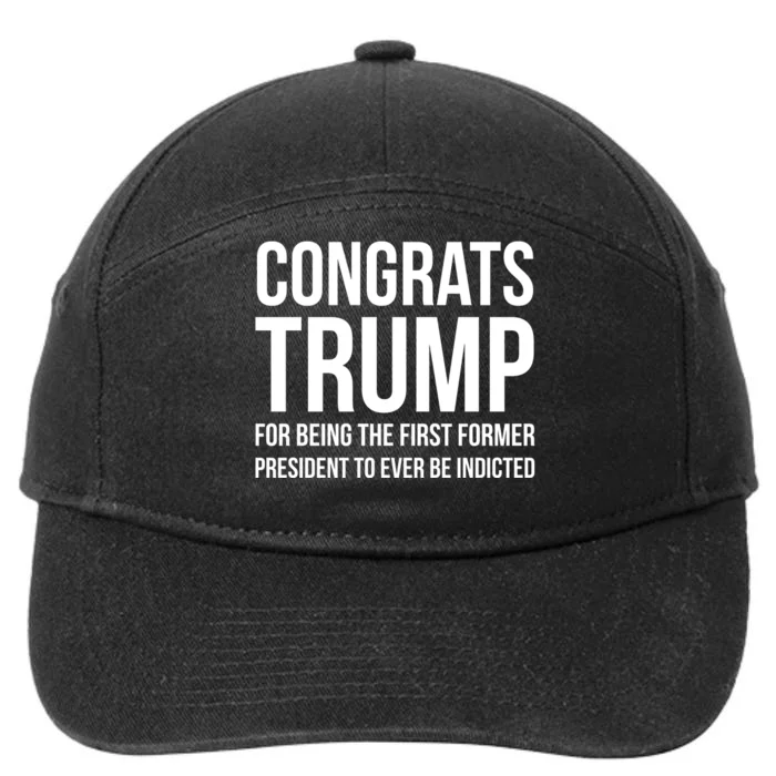 Congrats Trump Indicted 7-Panel Snapback Hat