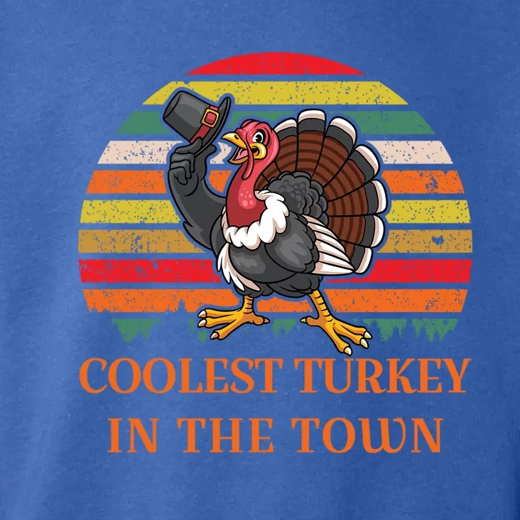 Coolest Turkey In The Town Thanksgiving Funny Funny Gift Toddler Hoodie