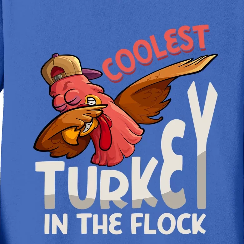 Coolest Turkey In The Town Cool Gift Thanksgiving Dabbing Turkey Gift Kids Long Sleeve Shirt