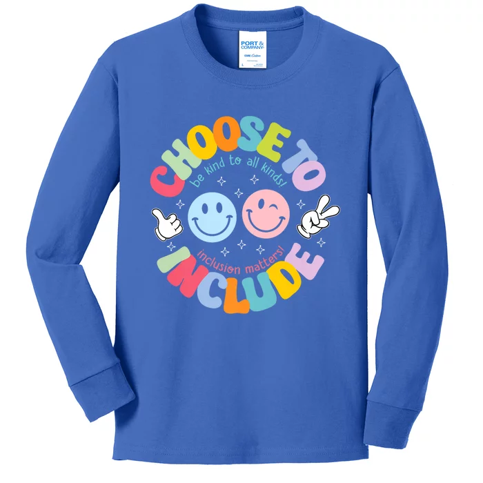 Choose To Include Be Kind To All Kinds Autism Awareness Cute Gift Kids Long Sleeve Shirt